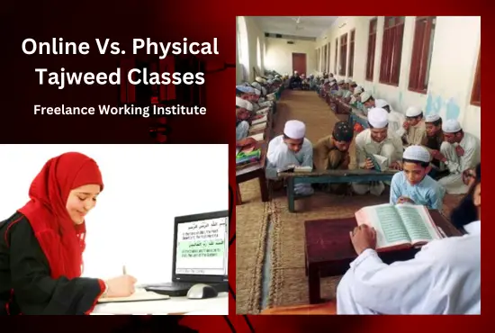 Why online Tajweed Classes are better than physical tajweed classes/ Online tajweed classes, online Quran tajweed classes, Tajweed classes online, Tajweed online tajweed tutor